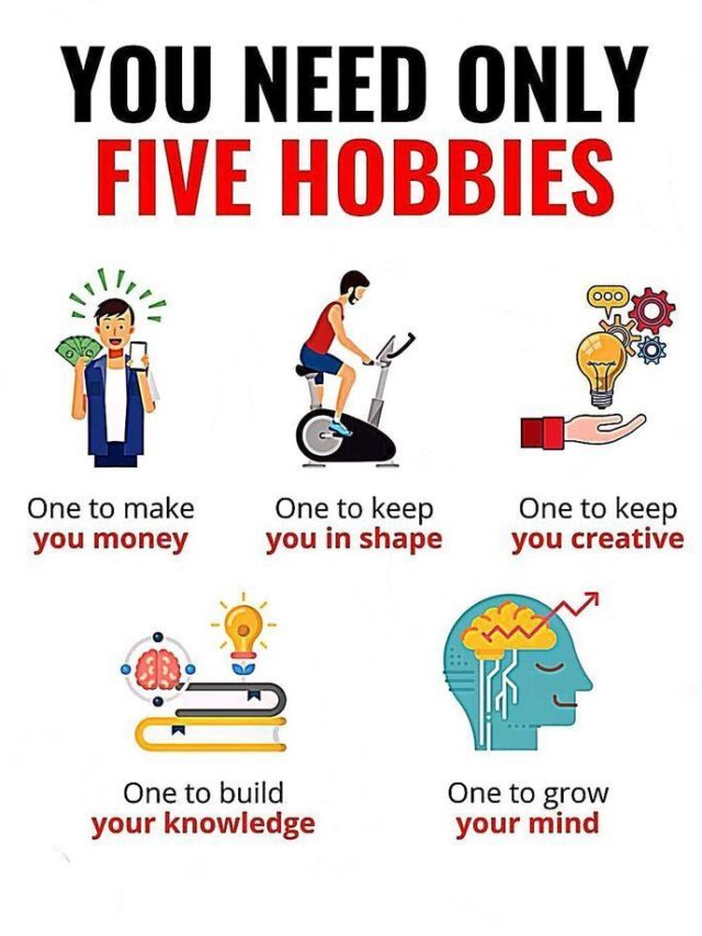 YOU NEED ONLY FIVE HOBBIES